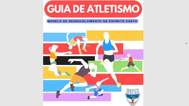 Guia do Atletismo - Modelo de Desenvolvimento no Espírito Santo